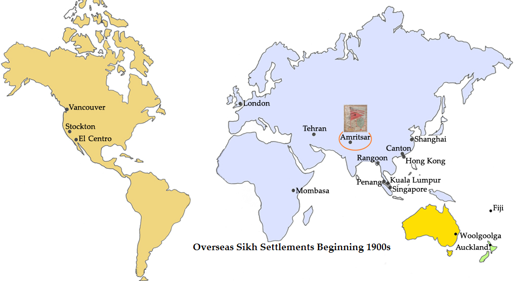 Overseas Sikh Settlements Beginning 1900s